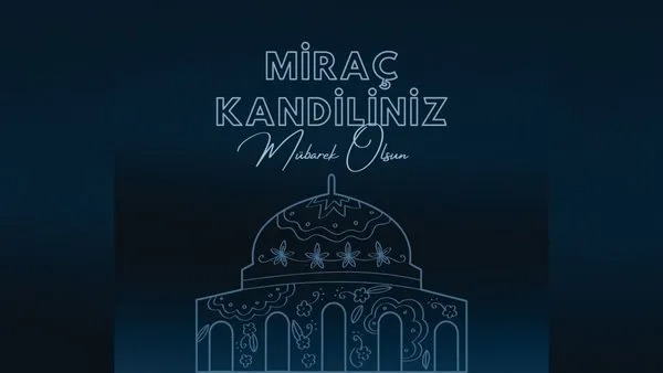 Mirac Kandili Mesajlari 2025 G